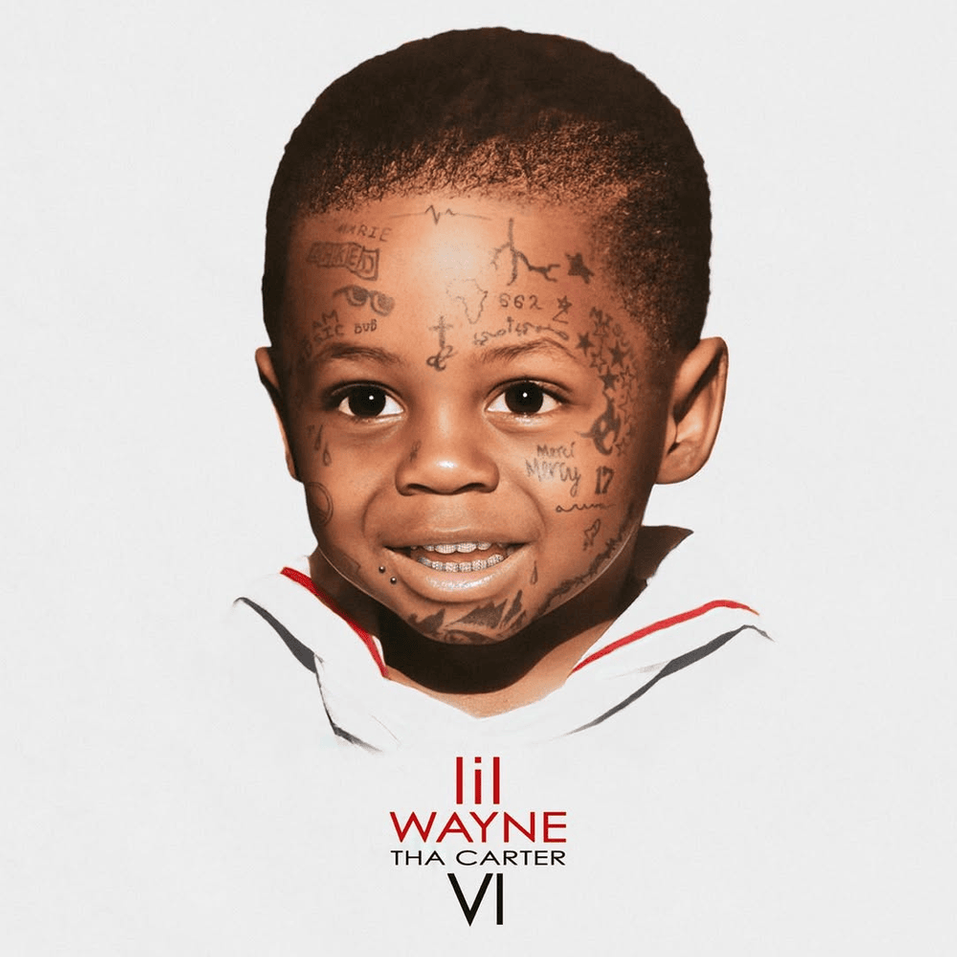 Lil Wayne - Tha Carter VI